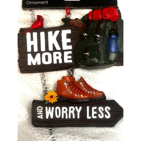 Hike More Worry Less Hanging Ornament Backpack Boot Design For Nature Lovers NEW - Picture 2 of 3